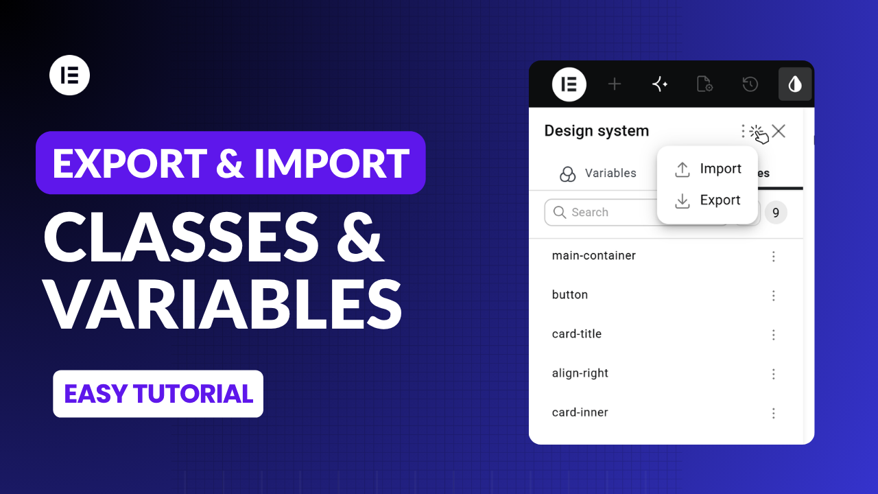 How to Export & Import Classes and Variables in Elementor V4