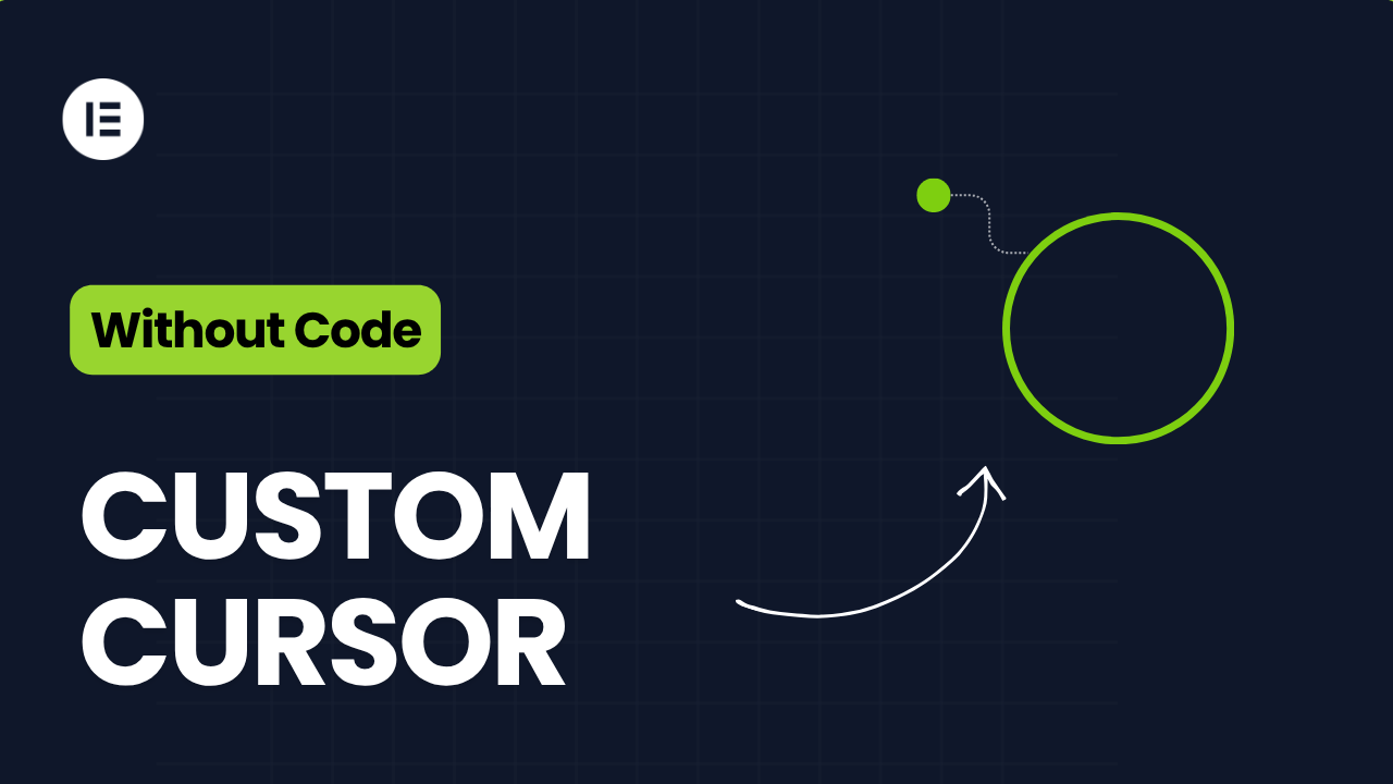 Build Stunning Cursor Animation in Elementor (No Code Required)